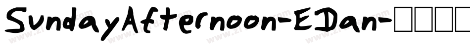 SundayAfternoon-EDan字体转换