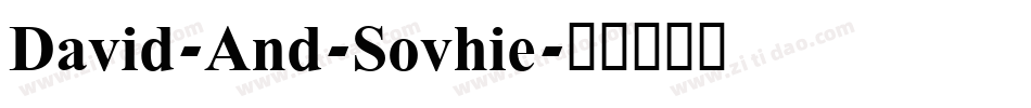 David-And-Sovhie字体转换