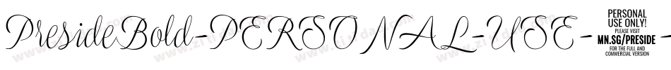 PresideBold-PERSONAL-USE-2字体转换