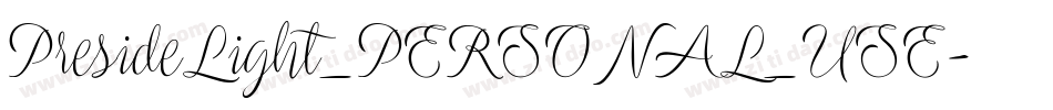 PresideLight_PERSONAL_USE字体转换
