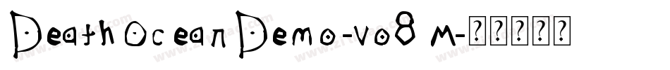 DeathOceanDemo-vo8M字体转换