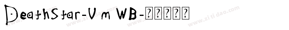 DeathStar-VmWB字体转换