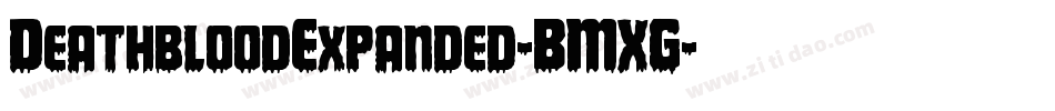 DeathbloodExpanded-BMXG字体转换