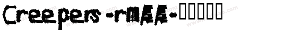 Creepers-rmAA字体转换