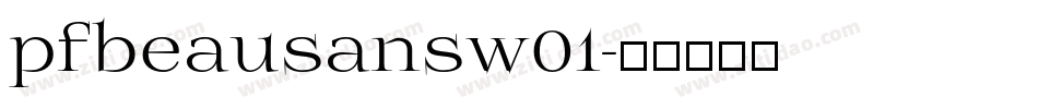 pfbeausansw01字体转换