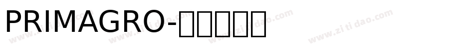 PRIMAGRO字体转换