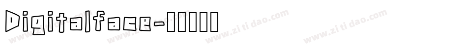 Digitalface字体转换