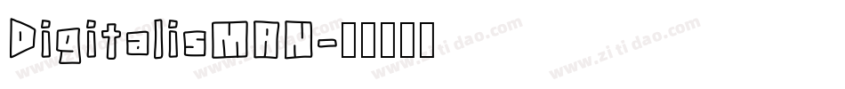 DigitalisMAN字体转换