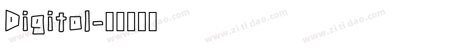 Digitol字体转换