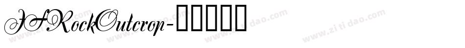 JFRockOutcrop字体转换