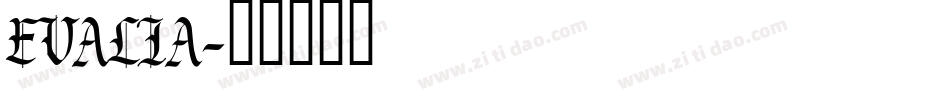 EVALIA字体转换