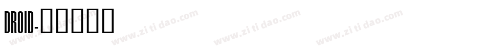 Droid字体转换