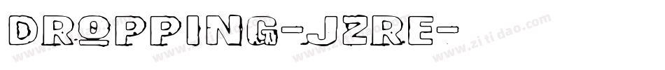 Dropping-JZRE字体转换