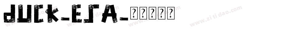 Duck-esa字体转换