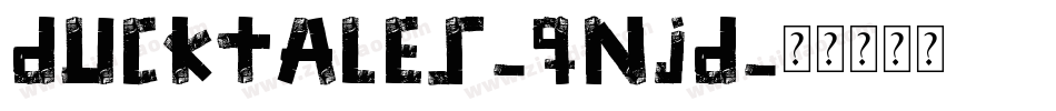 Ducktales-qnjd字体转换
