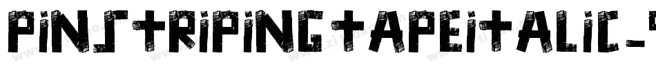 PinstripingTapeItalic-9qXK字体转换