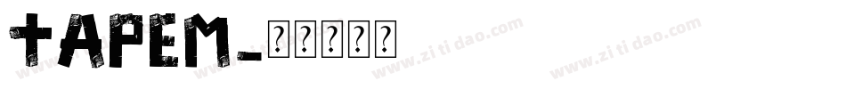 tapem字体转换