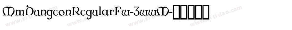MmDungeonRegularFw-3wwM字体转换