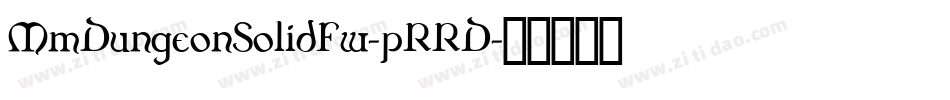MmDungeonSolidFw-pRRD字体转换