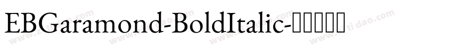 EBGaramond-BoldItalic字体转换