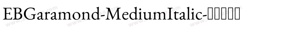 EBGaramond-MediumItalic字体转换