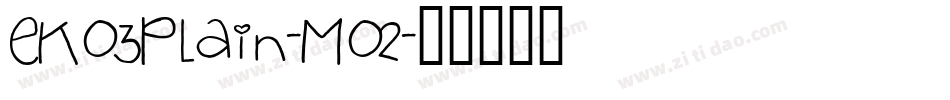 EK03Plain-M02字体转换