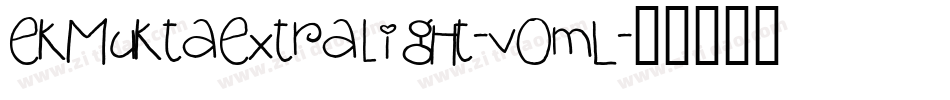 EkMuktaExtralight-vOmL字体转换