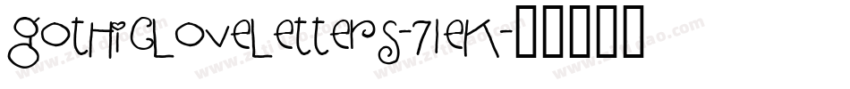 GothicLoveLetters-71eK字体转换