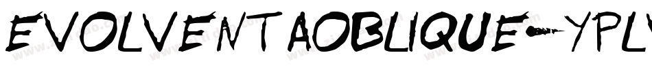 EvolventaOblique-yPLV字体转换