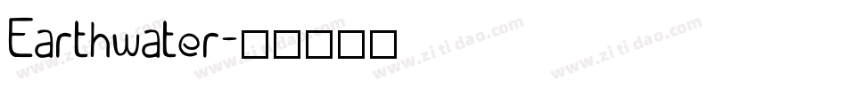 Earthwater字体转换