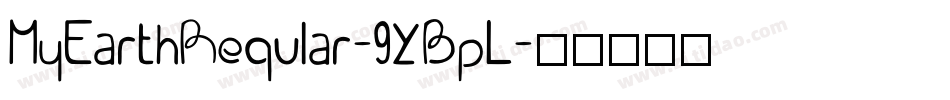 MyEarthRegular-9YBpL字体转换