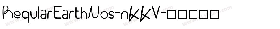 RegularEarthNos-nKKV字体转换