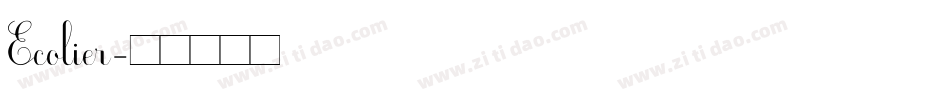 Ecolier字体转换
