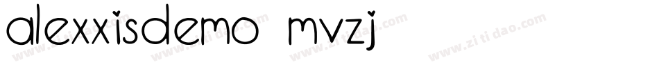 AlexxisDemo-MvZJ字体转换