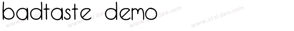 Badtaste-DEMO字体转换