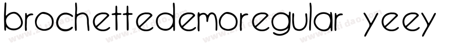BrochetteDemoRegular-yeEY字体转换
