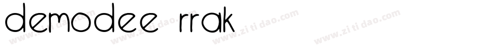 Demodee-rRAK字体转换