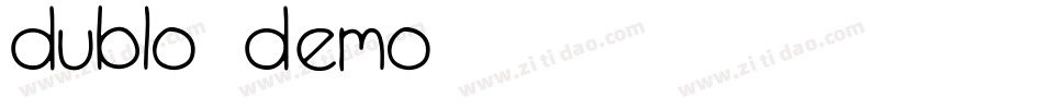 Dublo-DEMO字体转换