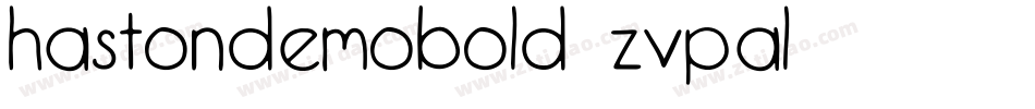 HastonDemoBold-ZVpal字体转换