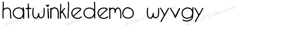 HatwinkleDemo-WyVGY字体转换 HatwinkleDemo-WyVGY字体转换