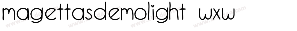 MagettasDemoLight-wXw6字体转换 MagettasDemoLight-wXw6字体转换