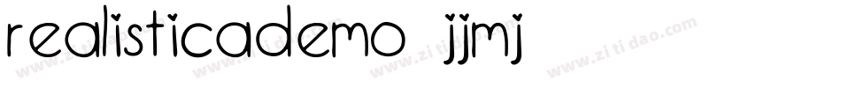 RealisticaDemo-Jjmj字体转换
