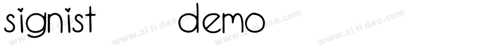 Signist-02-DEMO字体转换