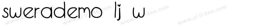 SweraDemo-Lj2W字体转换