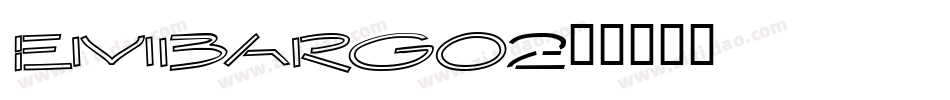 EMBARGO2字体转换