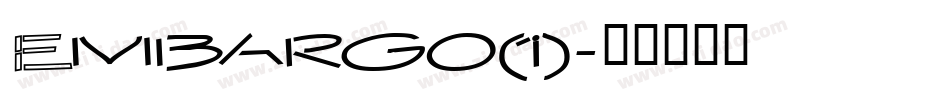 Embargo(1)字体转换