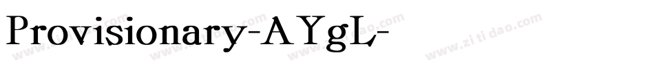 Provisionary-AYgL字体转换