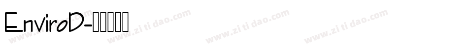 EnviroD字体转换