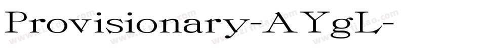 Provisionary-AYgL字体转换