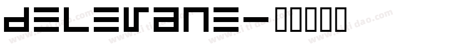 Delevane字体转换